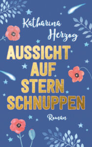 Cover des Liebesromans Aussicht auf Sternschnuppen